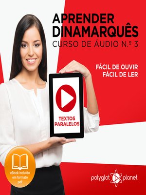 cover image of Aprender Dinamarquês - Textos Paralelos - Fácil de ouvir - Fácil de ler Curso de Ãudio de Dinamarquass Volume 3